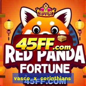 vasco x corinthians primeiro turno